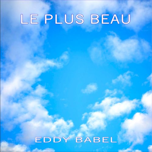 LE PLUS BEAU