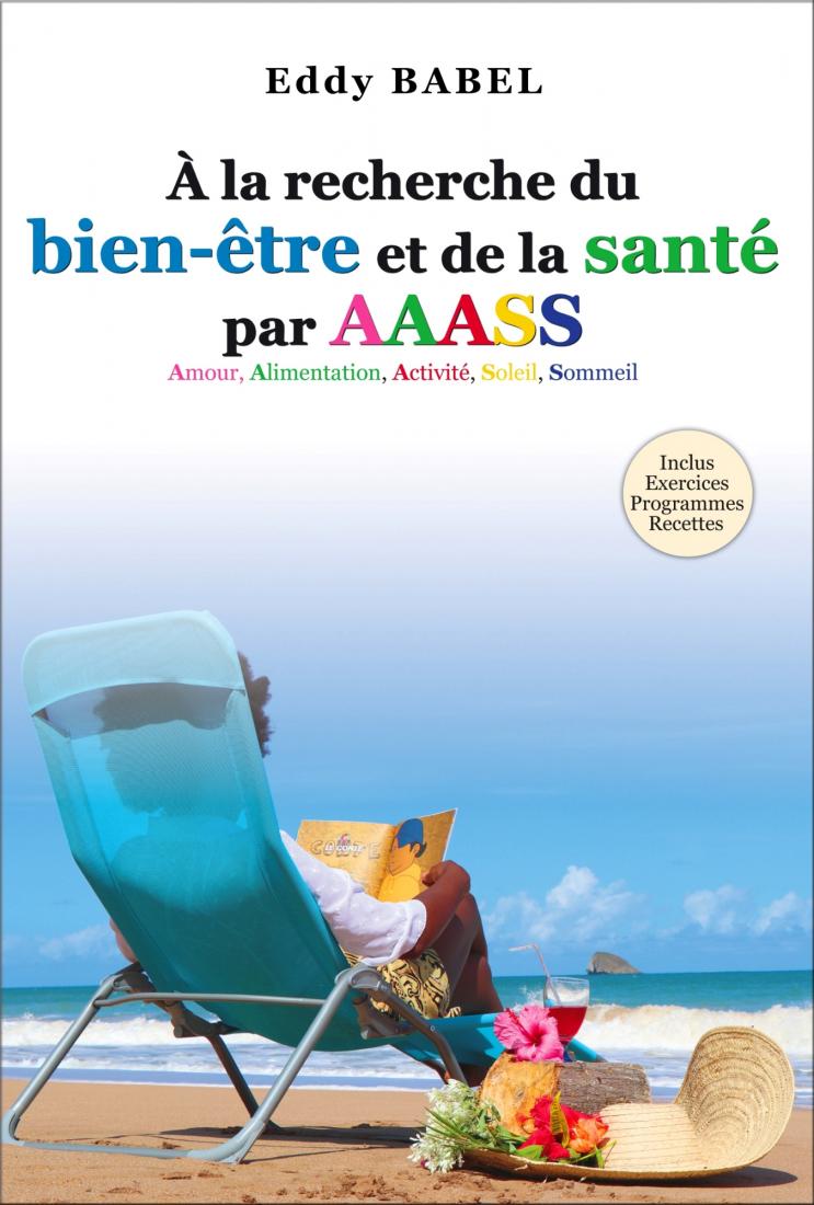 LE PACK - A la recherche du bien-être et de la santé par AAASS + Le pain autrement